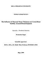 Disertacija tema 'The Influence of Mucosal Tissue Thickness on Crestal Bone Stability Around Dental Implants'